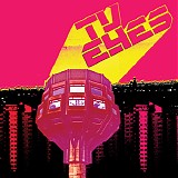 TV Eyes - TV Eyes