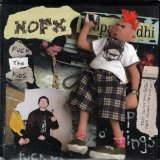 NOFX - Fuck the Kids