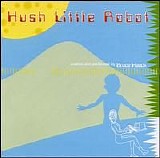 Haack, Bruce - Hush Little Robot