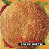 Dread Zeppelin - Hot & Spicy Beanburger