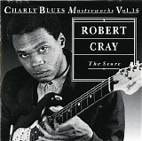 Charly Blues Masterworks - CBM16 Robert Cray (The Score)