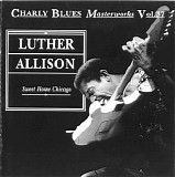 Charly Blues Masterworks - CBM37 Luther Allison (Sweet Home Chicago)