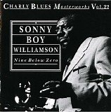 Charly Blues Masterworks - CBM22 Sonny Boy Williamson (Nine Below Zero)