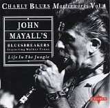 Charly Blues Masterworks - CBM04 John Mayall (Life In The Jungle)