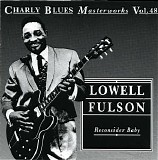 Charly Blues Masterworks - CBM48 Lowell Fulson (Reconsider Baby)