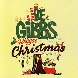 Gibbs, Joe (Joe Gibbs) - Reggae Christmas