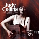 Judy Collins - Both Sides Now : The Very Best Of