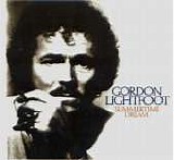 Gordon Lightfoot - Summertime Dream