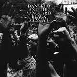 D'Angelo & Vanguard, The - Black Messiah