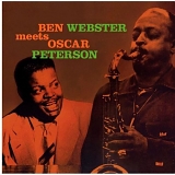 Ben Webster & Oscar Peterson - Ben Webster Meets Oscar Peterson