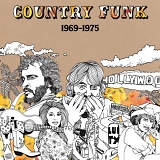 Various Artists - Country Funk 1969-75