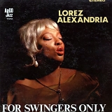 Lorez Alexandria - For Swingers Only