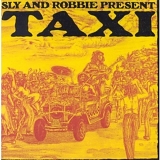 Various artists - Sly And Robbie Present Taxi