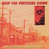 Various artists - Keep The Pressure Down
