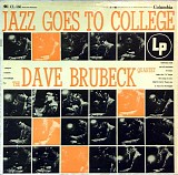 Dave Brubeck - Jazz Goes To College