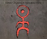EinstÃ¼rzende Neubauten - Strategies Against Architecture II