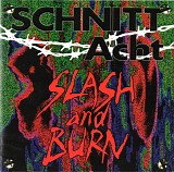 Schnitt Acht - Slash And Burn