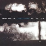 Ralph Towner & Gary Peacock - A Closer View (with Gary Peacock)