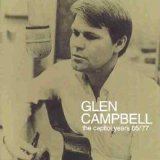 Glen Campbell - Capitol Years 65/77 (cd2)