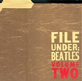 The Beatles - File Under Beatles Vol. 2