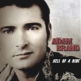 Adam Brand - Hell Of A Ride