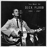 Dick Flood - Dick Flood 1961-1967