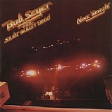 Bob Seger - Nine Tonight