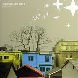 I Am Robot and Proud - Grace Days