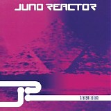 Juno Reactor - Transmissions