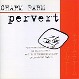 Charm Farm - Pervert