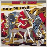 DÃ©but De SoirÃ©e - Nuit De Folie