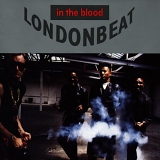 Londonbeat - In The Blood