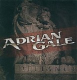 Adrian Gale - Defiance