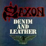 Saxon - Denim And Leather