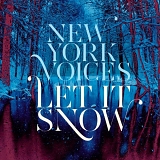 New York Voices - Let It Snow