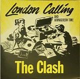 Clash, The - London Calling And Armagideon Time