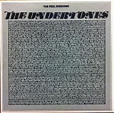 Undertones, The - The Peel Sessions