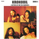 Krokodil - Getting Up For The Morning