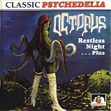 Octopus (UK) - Restless Night... Plus