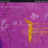 Wadada Leo Smith - The Great Lakes Suites