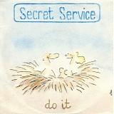 Secret Service - Do It