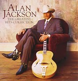 Alan Jackson - The Greatest Hits Collection