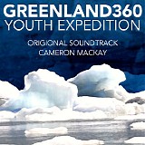 Cameron Mackay - Greenland360: Youth Expedition