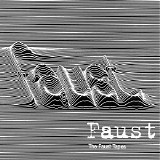 Faust - The Faust Tapes