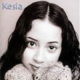 Kesia - Vida