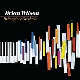 Brian Wilson - Reimagines Gershwin