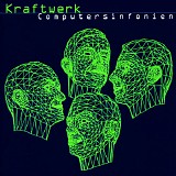 Kraftwerk - Computersinfonien