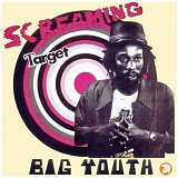 Big Youth - Screaming Target (Deluxe Edition)