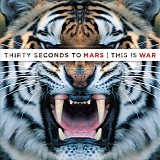 Thirty Seconds to Mars - This Is War