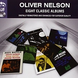 Oliver Nelson - 8 Classic Albums
